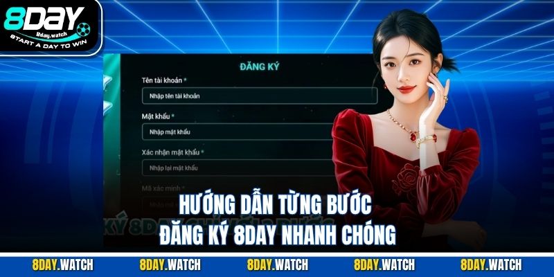 Hướng dẫn từng bước đăng ký 8DAY nhanh chóng